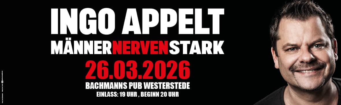 Ingo Appelt „Männer nerven stark“